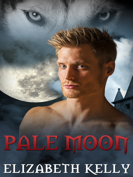 Title details for Pale Moon (Book Five, Red Moon Series) by Elizabeth Kelly - Available